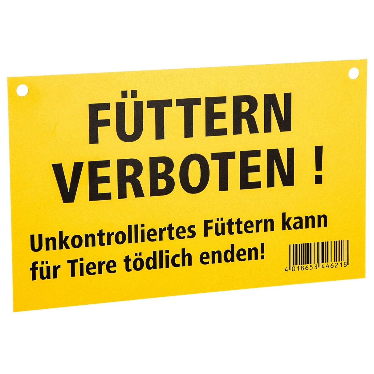 AKO Warnschild; einseitig bedruckt Füttern verboten! 44621